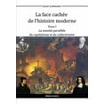 thumbnail image 1 of La face cachée de l'histoire moderne I (Paperback), 1 of 1