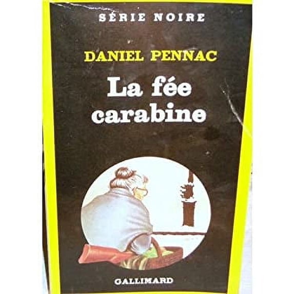 Pre-Owned LA FEE CARABINE (SERIE NOIRE 1) (Paperback) 2070490858 9782070490851