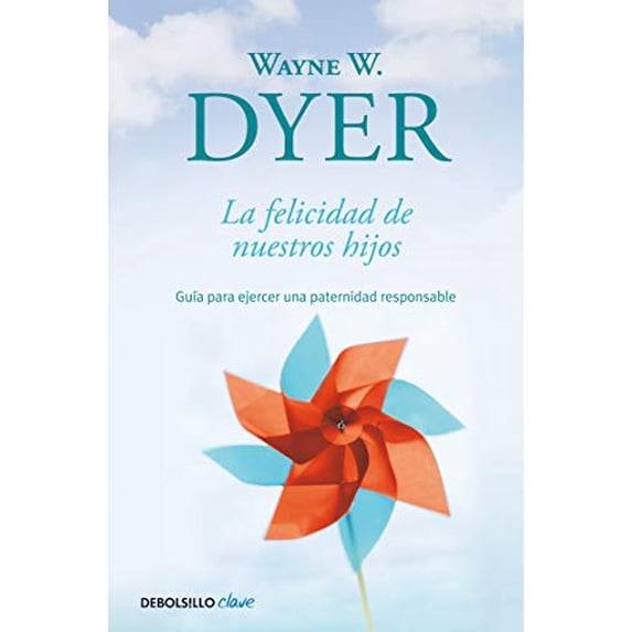 Pre-Owned La felicidad de nuestros hijos / What do you Really Want for Your Children? Paperback