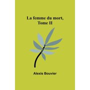 La femme du mort, Tome II, Paperback