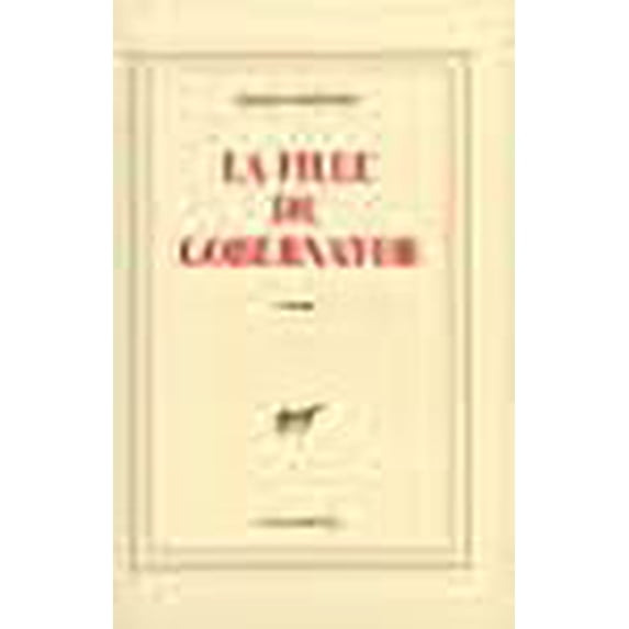 La fille du Gobernator: Roman (French Edition)