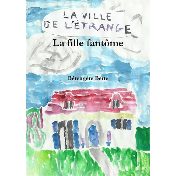 La fille fantôme, (Paperback)