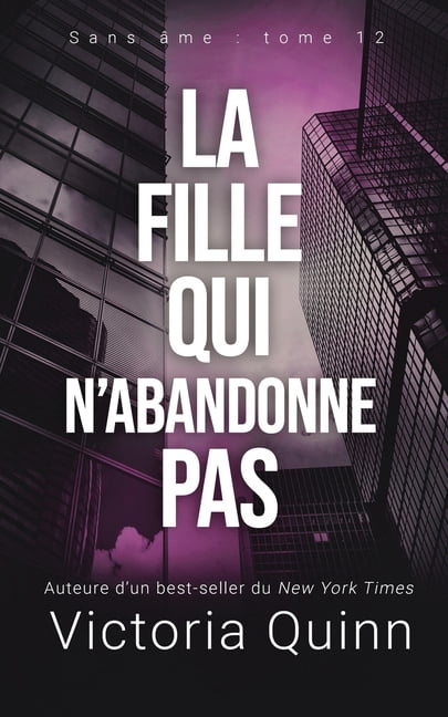 La fille qui n'abandonne pas (Paperback)
