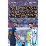 La final de todos los tiempos, Paperback