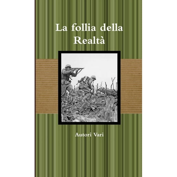 La follia della Realtà, (Paperback)