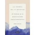 thumbnail image 1 of La fuerza de la quietud/ Strength in Stillness : El Poder De La Meditacion Trascendental, 1 of 1