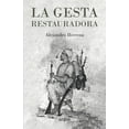 thumbnail image 1 of La gesta restauradora (Paperback), 1 of 1