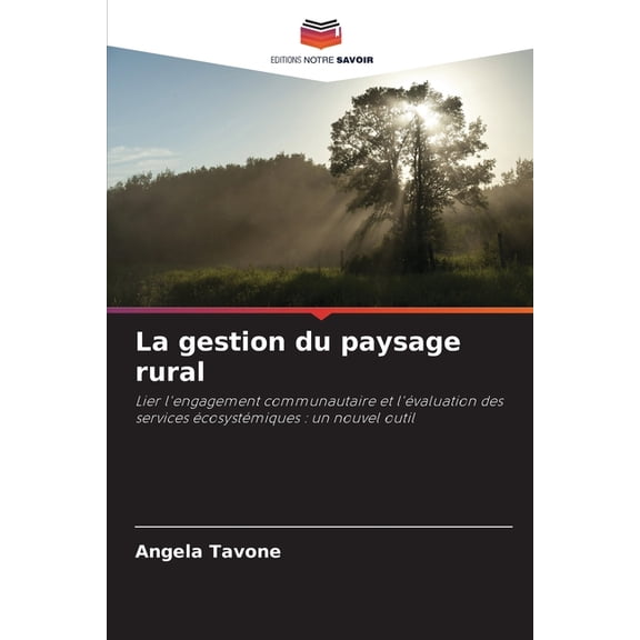 La gestion du paysage rural, (Paperback)