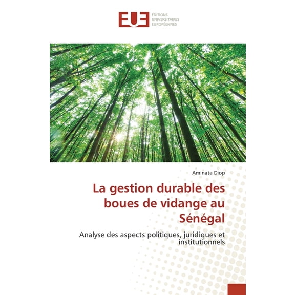 La gestion durable des boues de vidange au Sngal, (Paperback)