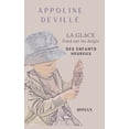 thumbnail image 1 of La glace fond sur les doigts des enfants heureux, (Paperback), 1 of 1