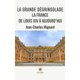 thumbnail image 1 of La grande dÃ©gringolade, (Paperback), 1 of 1