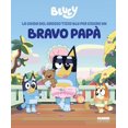 thumbnail image 1 of La guida del grosso tizio blu per essere un bravo papà. Bluey. Ediz. a colori (Hardcover), 1 of 1