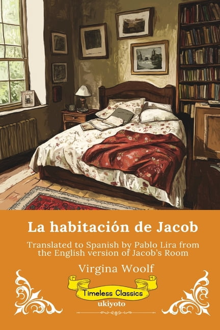 La habitaciÃ³n de Jacob Spanish Version of Jacob's Room, (Paperback)