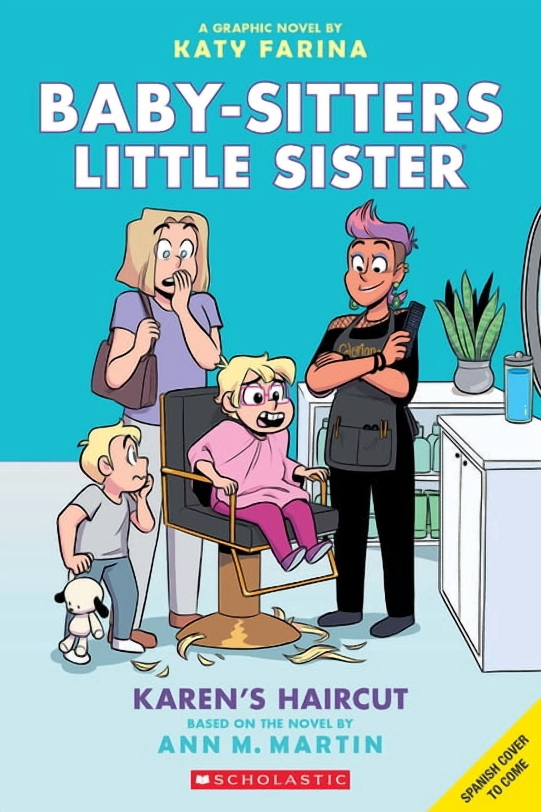 La Hermanita de las NiÃ±eras La Hermanita de Las NiÃ±eras #7: Karen Se Corta El Pelo (Karen's Haircut), (Paperback)