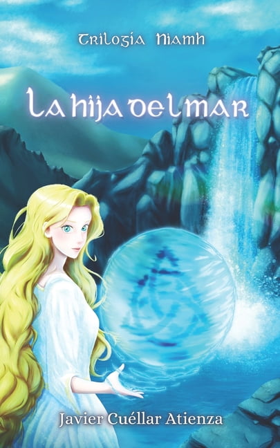 La hija del mar: TrilogÃ­a Niamh, (Paperback)