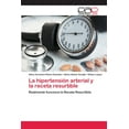 thumbnail image 1 of La hipertensión arterial y la receta resurtible (Paperback), 1 of 1