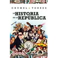 thumbnail image 1 of La Historia de la República/ The History of the Republic (Paperback), 1 of 1