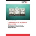 thumbnail image 1 of La influencia de la política económica (Paperback), 1 of 1