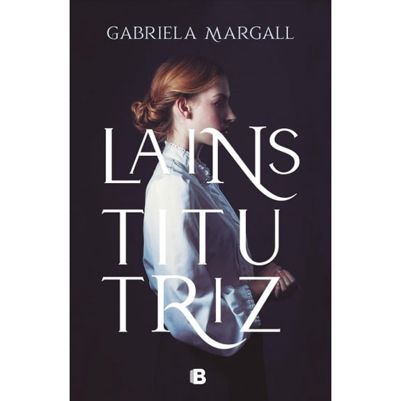 La institutriz / The Governess (Hardcover)