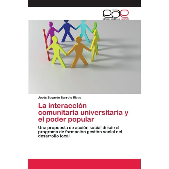 Interaccion Comunitaria Universitaria Y El Poder Popular