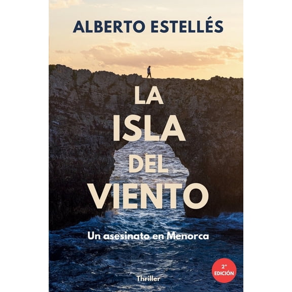 La isla del viento: Un asesinato en Menorca. La novela de suspense y misterio que te atrapar, (Paperback)