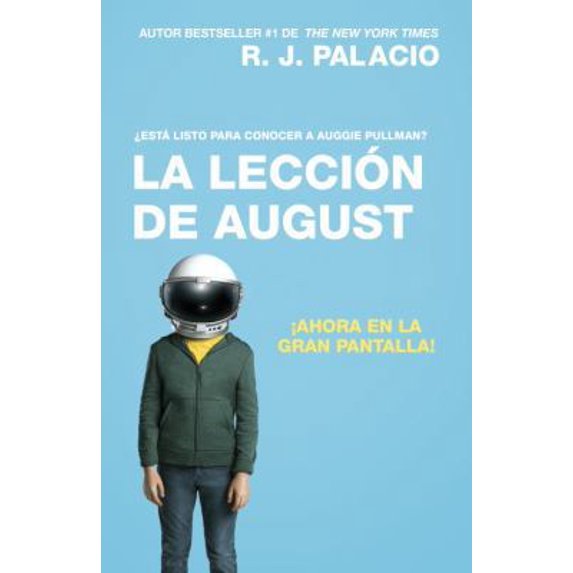 Pre-Owned La Lecci?n de August (Movie Tie-In Edition): Wonder (Spanish-Language Edition) (Paperback) 0525562990 9780525562993