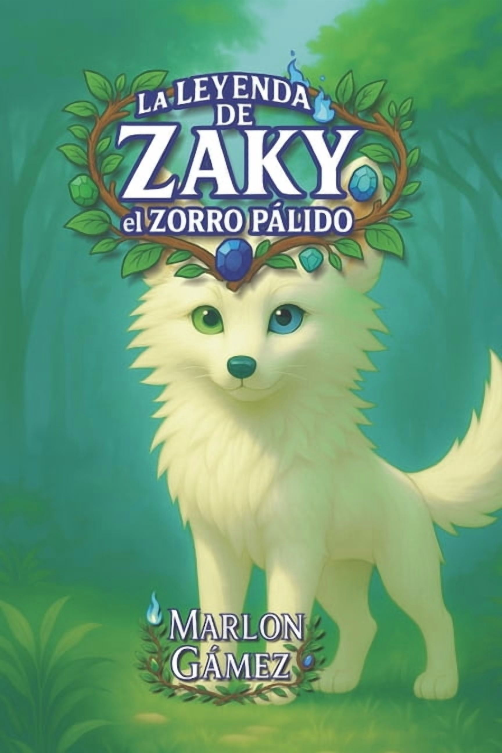 Zaky Books. Cuentos Infantiles La leyenda de Zaky el zorro pÃ¡lido: Cuento para niÃ±os, (Paperback)