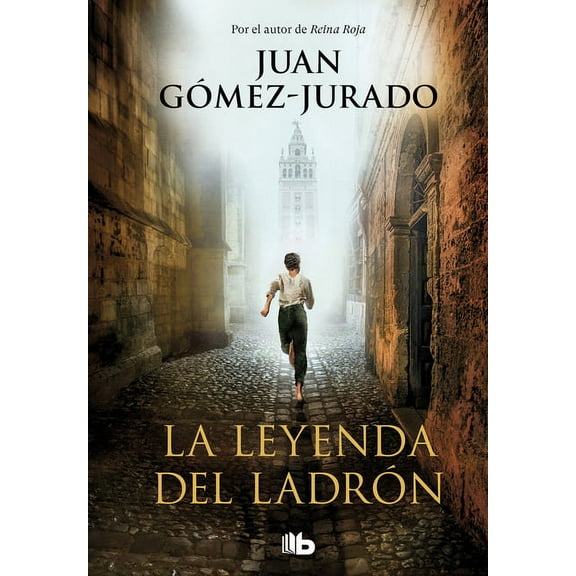 La Leyenda del Ladrn / The Legend of the Thief, (Paperback)