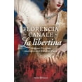 thumbnail image 1 of La Libertina (Paperback) by Florencia Canale, 1 of 1