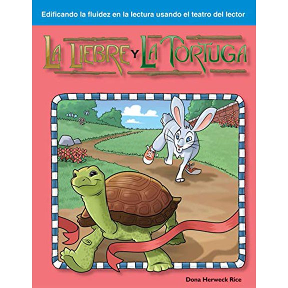 Pre-Owned La Liebre Y La Tortuga (Paperback) 1433310082 9781433310089