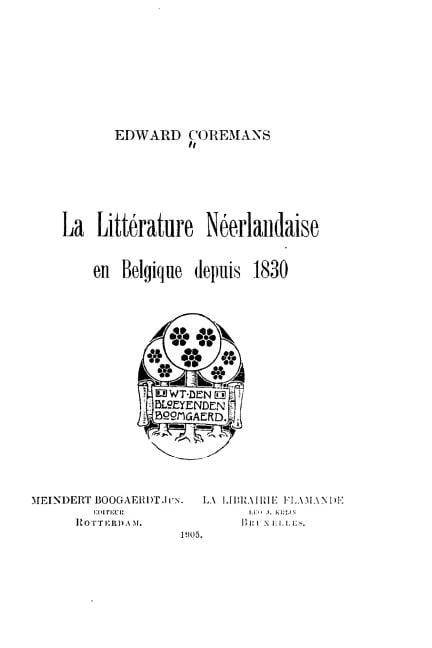 La littÃ©rature nÃ©erlandaise en Belgique depuis 1830, (Paperback)