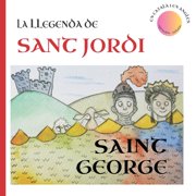 La llegenda de Sant Jordi The Legend of Saint George, Paperback