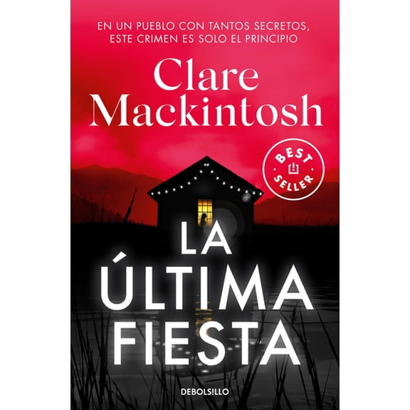 La ltima Fiesta / The Last Party, (Paperback)