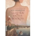 thumbnail image 1 of La luna en tus manos / The Moon in Your Hands, 1 of 1