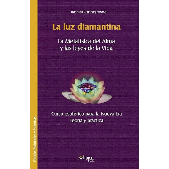 La luz diamantina, (Paperback)