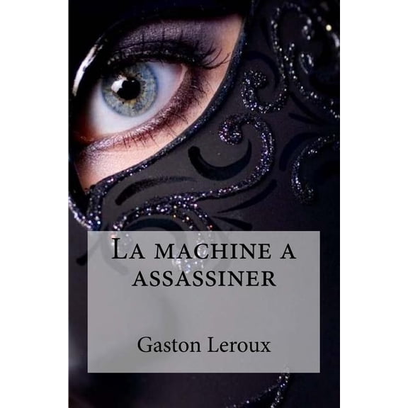 La machine a assassiner (Paperback)