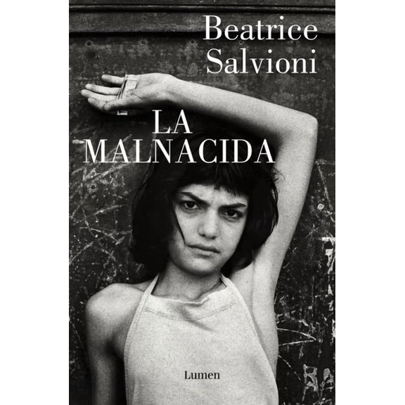 La Malnacida / The Wicked One, (Paperback)