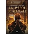 thumbnail image 1 of La marca de Sekhmet: la aventura de un mÃ©dico en el antiguo Egipto, (Paperback), 1 of 1