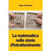 La matematica nelle storie d'intrattenimento, Paperback