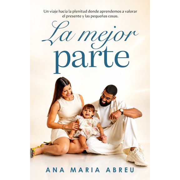 La mejor parte, (Paperback)