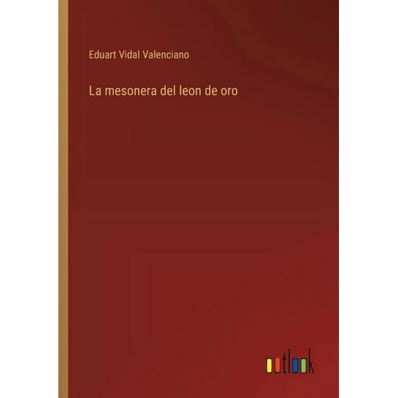 La mesonera del leon de oro, (Paperback)