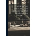 thumbnail image 1 of La methode directe dans l'enseignement des langues vivantes. -- (Paperback), 1 of 1