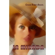 La mirada Paperback
