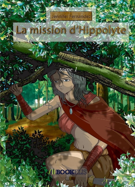 La mission d'Hippolyte, (Paperback)