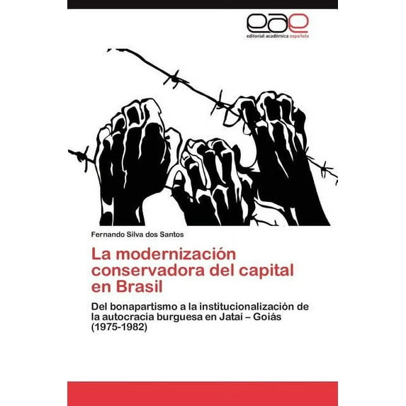 La modernización conservadora del capital en Brasil (Paperback)