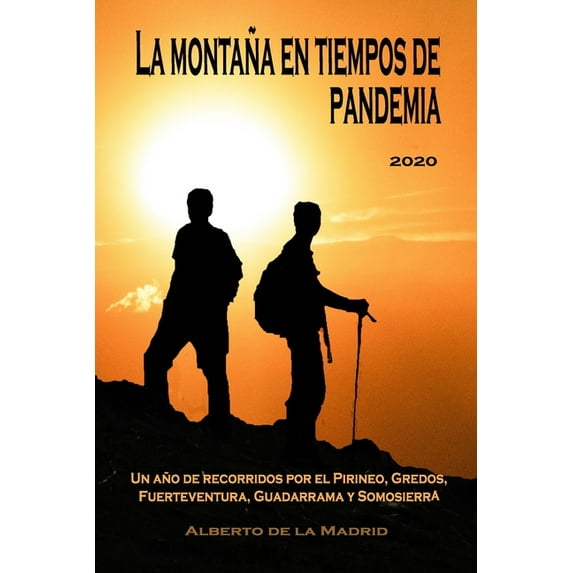 La montaña en tiempos de pandemia (Paperback)
