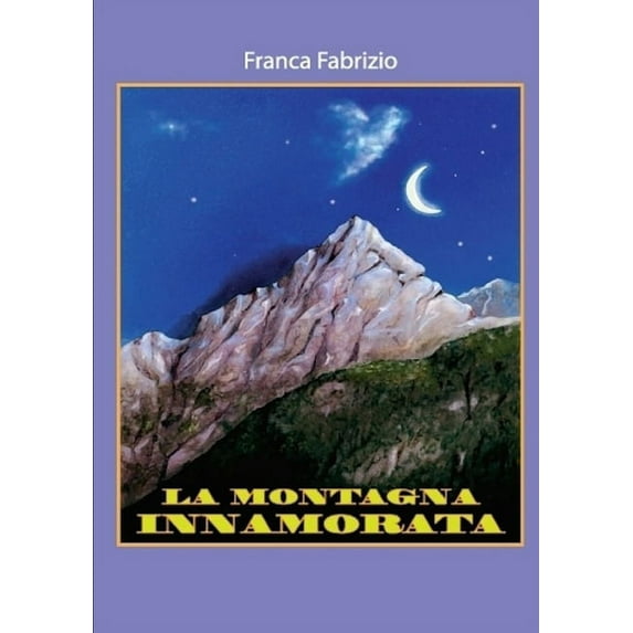 La montagna innamorata, (Paperback)