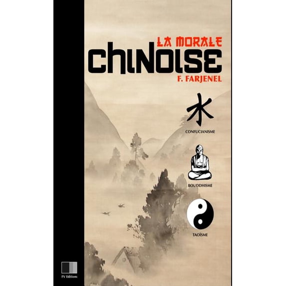 La morale Chinoise (Paperback)