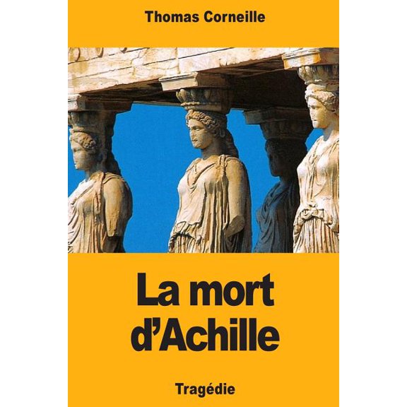 La mort d'Achille (Paperback)