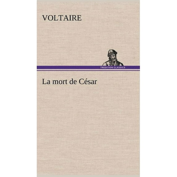 La mort de César (Hardcover)